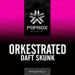 cover: Orkestrated - Daft Skunk