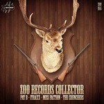 cover: Itraxx|Miss Faction|Pat B|The Crunchers - ZOO records Collector