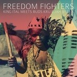 cover: Buds Kru|Jah Billah|King Ital - Freedom Fighters