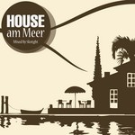 cover: Skntght|Various - House Am Meer (unmixed tracks)