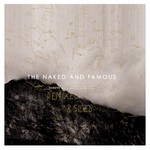 cover: The Naked & Famous - Passive Me, Aggressive You (Remixes & B-Sides)