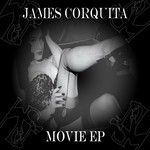 cover: James Corquita - Movie EP