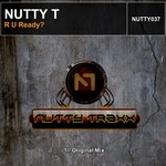 cover: Nutty T - R U Ready?