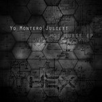 cover: Juliett|Yo Montero - Hot Nurse EP