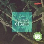 cover: Art Patrice - Cigale