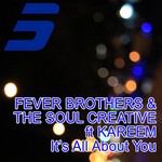 cover: Fever Brothers & The Soul Creative|Kareem - It's All About You