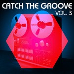 cover: Various - Catch The Groove Vol 3