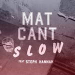 cover: Steph Hannah|Cant, Mat - Slow