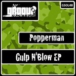 cover: Popperman - Gulp N'Blow EP