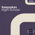 cover: Keepsakes - Night Echoes