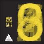 cover: Mobile Soul System - The Sixth