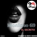 cover: Monique 69 - El Secreto