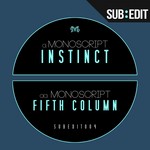 cover: Monoscript - Instinct / Fifth Column