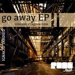 cover: Ignacio Tardieu - Go Away EP