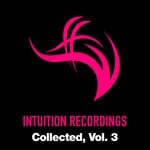 cover: Various - Intuition Recordings Collected, Vol 3