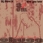 cover: Steve K - Give You Love