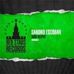 cover: Sandro Escobar - Goin Deeper