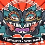 cover: Lewis Ferrier - Do That Thang