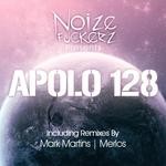 cover: Noize Fuckerz - Apolo 128