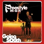 cover: Freestyle Man - Going South