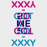 cover: Xxxy - Got Me So