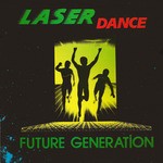 cover: Laser Dance - Future Generation: The Digital Edition