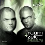 cover: Raum+zeit - Magic One - The Remix EP