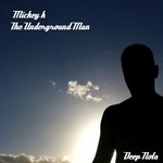 cover: Mickey K - The Underground Man