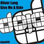 cover: Oliver Lang - Give Me A Ride