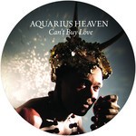 cover: Aquarius Heaven - Can't Buy Love