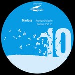 cover: Marlose - Avantgardistische Remixes Part 2