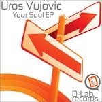 cover: Uros Vujovic - Your Soul EP