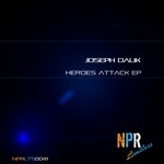 cover: Joseph Dalik - Heroes Attack EP