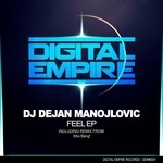 cover: Dj Dejan Manojlovic - Feel EP