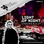 cover: Light Of Night - Looking 4 U EP