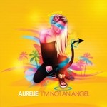 cover: Aurelie - I'm Not An Angel