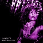 cover: Jean Drop - Newtime Remixes