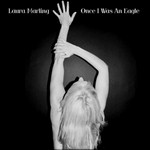 cover: Laura Marling - Once I Was An Eagle (Explicit)