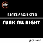 cover: Beatz Projekted - Funk All Night