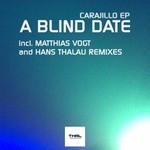 cover: A Blind Date|Matthias Vogt & Hans Thalau - Carajillo