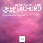 cover: Florian Muller - Deeplachord - The Remixes