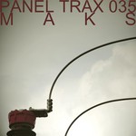 cover: Maks - Panel Trax 035