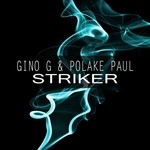 cover: Polake Paul|Gino G - Striker