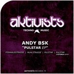 cover: Andy Bsk - Pultsar EP