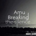 cover: Amu - Breaking The Silence