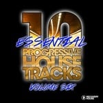 cover: Various - 10 Essential Progressive House Tracks Vol 6