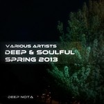 cover: Various - Deep & Soulful (Spring 2013)