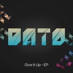 cover: Dato - Give It Up EP