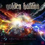 cover: Golden Katana - Brutal Collision