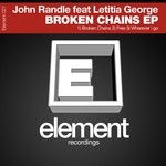 cover: Randle, John|Letitia George - Broken Chains EP